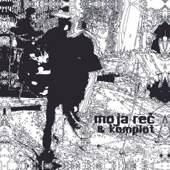 Moja Reč - Moja Reč & Komplot CD