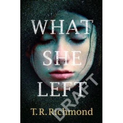 What She Left