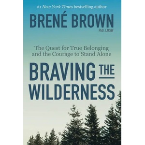 Braving the Wilderness (ISBN: 9781785041754)
