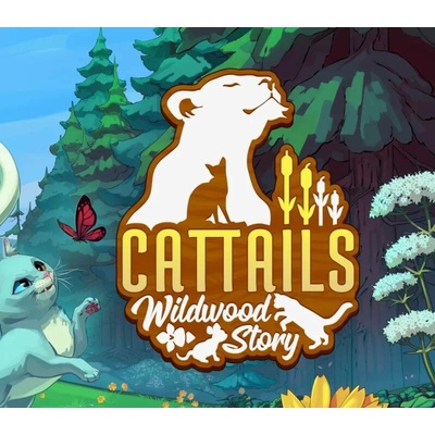Cattails: Wildwood Story