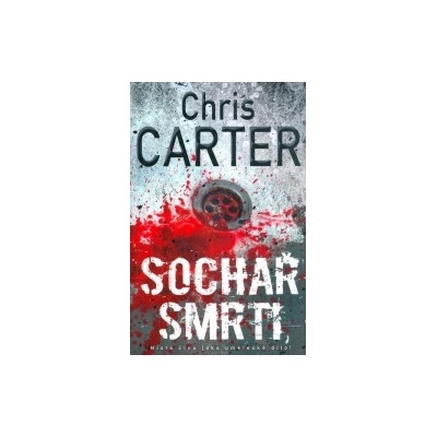 Sochař smrti - Chris Carter