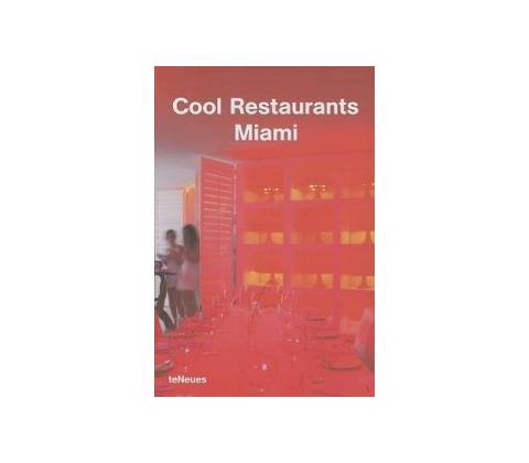 Cool Restaurants Miami