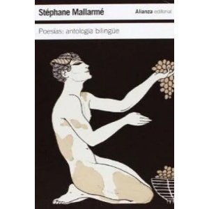 Poesías : antología bilingüe | Stéphane Mallarmé, Juan Antonio Martínez Sarrión (ISBN: 9788420675459)
