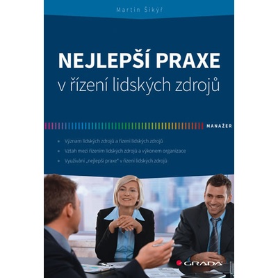 Nejlepší praxe v řízení lidských zdrojů - Martin Šikýř