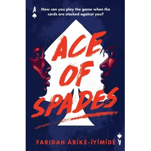 Ace of Spades (ISBN: 9781474967532)