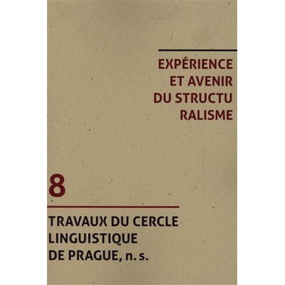 Experience et avenir du structuralisme - kolektiv
