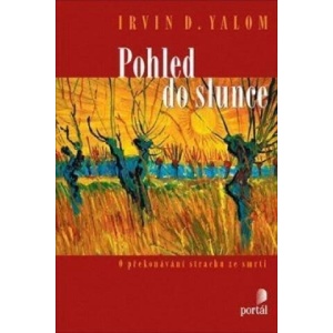 Pohled do slunce | Irvin D. Yalom (2014)