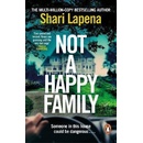 Not a Happy Family - LaPena Shari