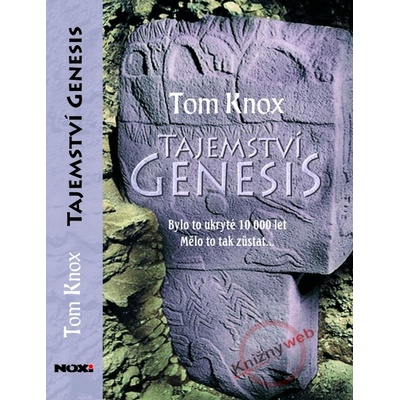 Tajemství Genesis - Tom Knox
