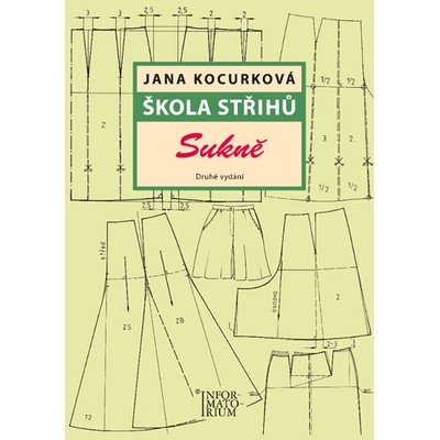 Škola střihů - Sukně - Jana Kocurková