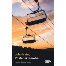 Poslední lanovka - John Irving