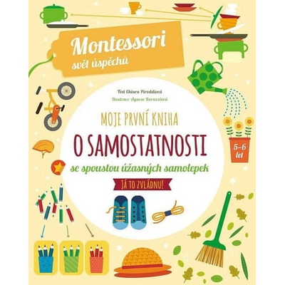 Moje první kniha o samostatnosti Montessori: Svět úspěchů