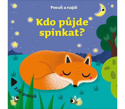 Kdo půjde spinkat?