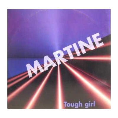 Martine: Tough Girl LP