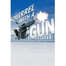 Squirrel with a Gun