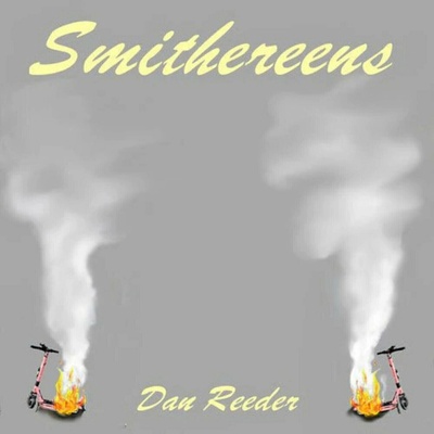 Dan Reeder - Smithereens CRL LP