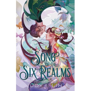 Song of the Six Realms (ISBN: 9781803368788)