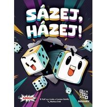 Rexhry Sázej, házej!