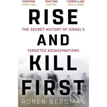 Rise and Kill First - Ronen Bergman
