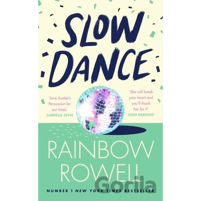 Slow Dance - Rainbow Rowell
