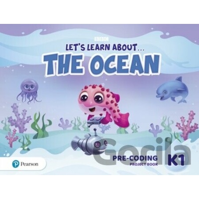 Let´s Learn About the Ocean K1 Pre-coding Project Book - Pearson