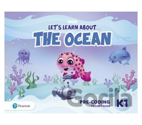 Let´s Learn About the Ocean K1 Pre-coding Project Book - Pearson