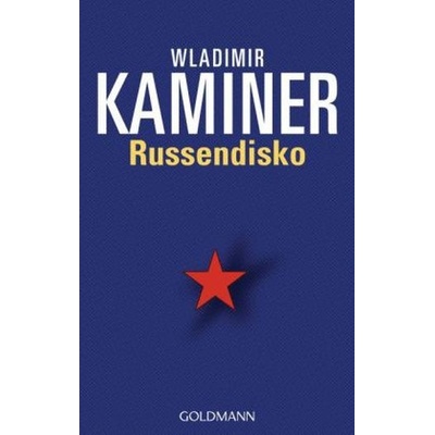 Russendisko - Kaminer, W.