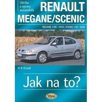 Renault Megane/Scenic - 1/96-6/03 - Jak na to? 32 - 8. vydání - Etzold Hans-Rudiger Dr.