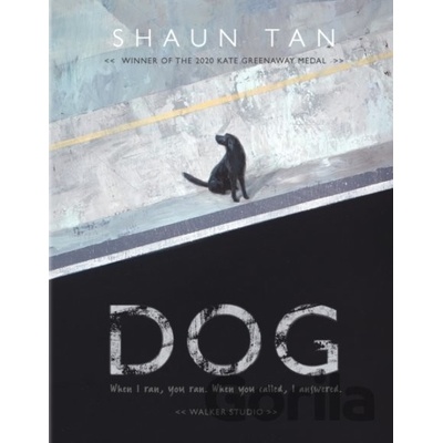 Dog - Shaun Tan, Walker Books