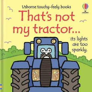 That's not my tractor. . . | Rachel Wells (ISBN: 9781805316930)