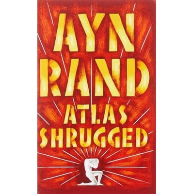 Atlas Shrugged. Der Streik, englische Ausgabe. Atlas wirft die Welt ab, englische Ausgabe - Rand, Ayn