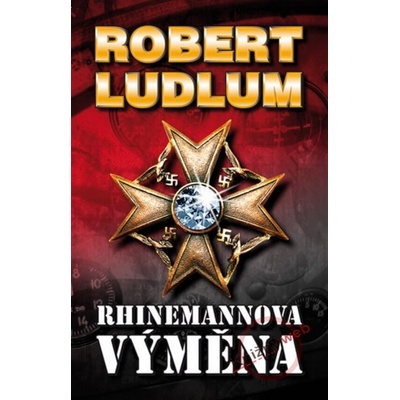 Rhinemannova výměna - Robert Ludlum