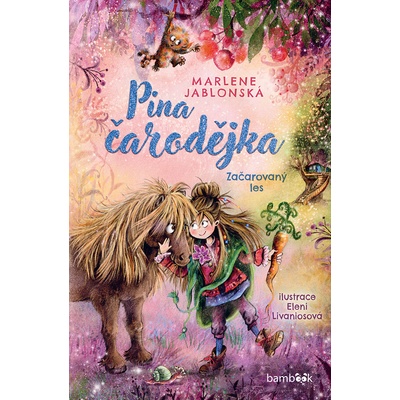 Pina čarodějka – Začarovaný les