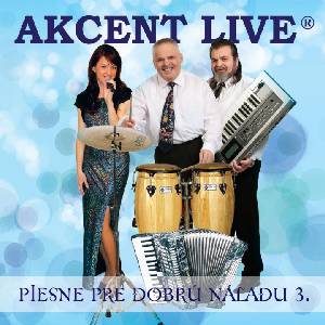 Spinaker Akcent Live: Piesne pre dobrú náladu 3 - CD (040547)