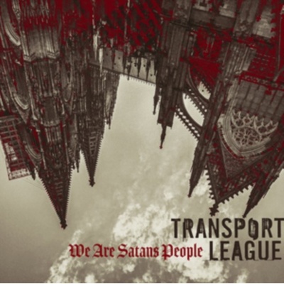 Transport League - We Are Satans People CD
