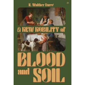 New Nobility of Blood and Soil (ISBN: 9781953730961)
