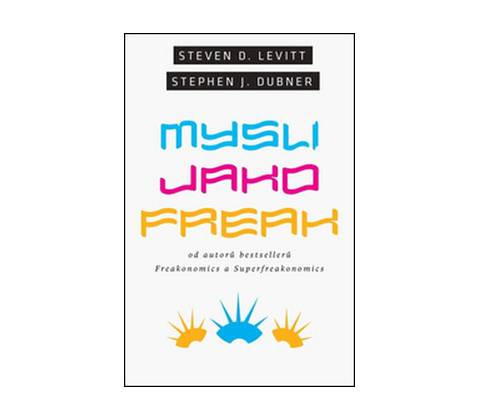 Mysli jako freak