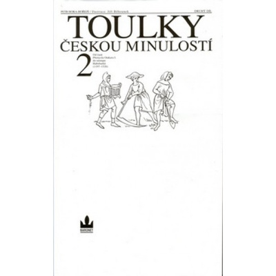 Toulky českou minulostí 2 - Od časů Přemysla Otakara 1 do nástupu Habsburků - 119