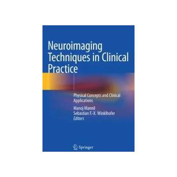 Image 1 of Neuroimaging Techniques in Clinical Practice | Manoj Mannil