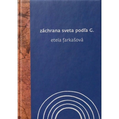 Záchrana sveta podľa G.