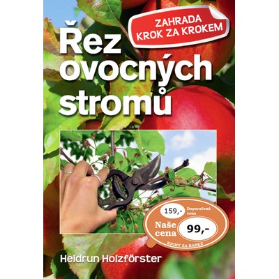 Řez ovocných stromů a keřů