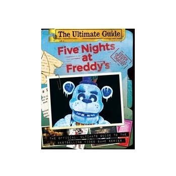 Five Nights at Freddys: Five Nights at Freddys Ultimate Guide - Scott Cawthon, Scholastic US