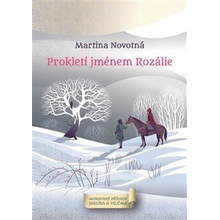 Prokletí jménem Rozálie - Martina Novotná