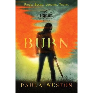 Burn | Paula Weston (ISBN: 9781770498518)