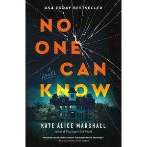 No One Can Know | Marshall, Kate Alice (ISBN: 9781250859921)
