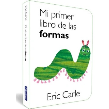 MI PRIMER LIBRO DE LAS FORMAS | CARLE, ERIC