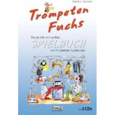 Trompeten Fuchs Spielbuch mit 2 CDs | Stefan Dünser