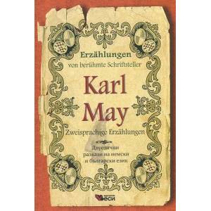 Erzählungen von berühmte Schriftsteller: Karl May - Zweisprachige (ISBN: 9789549645491)