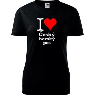 Černé dámské tričko I love Český horský pes dárek pro pejskařku – Zbozi.Blesk.cz