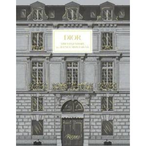 Dior: The Legendary 30, Avenue Montaigne (ISBN: 9780847871964)